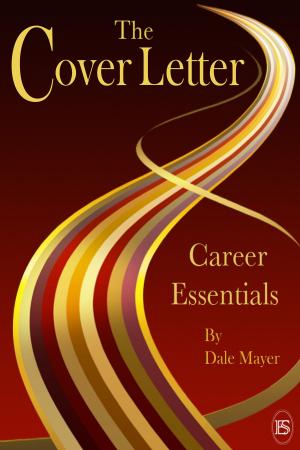 Cover of the book Career Essentials: The Cover Letter by Jim Wilson, Brooke DePue