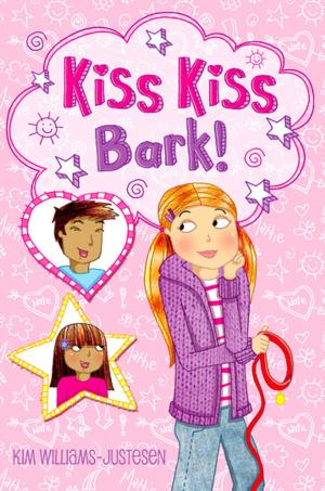 Cover of the book Kiss, Kiss, Bark! by Ginger Churchill