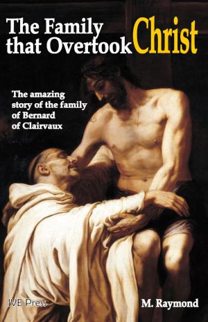 Cover of the book The Family that Overtook Christ by The Lord's Scribe