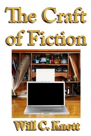Cover of the book The Craft of Fiction by Forrest Nelson