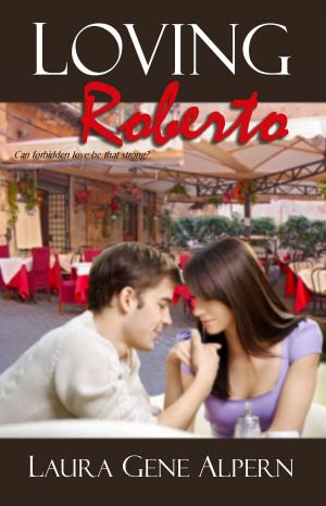 Cover of the book Loving Roberto by Sharon McGregor