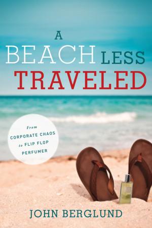 Cover of the book A Beach Less Traveled by Edward Farber