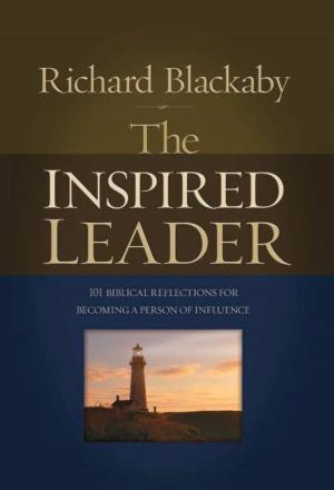 Book cover of The Inspired Leader: 101 Biblical Reflections For Becoming a Person of Influence