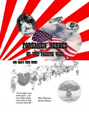 Book cover of Forsaken Heroes of the Pacific War