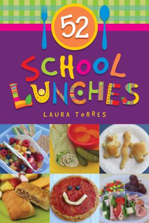 Cover of the book 52 School Lunches by Libby Kiszner
