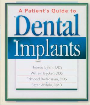 bigCover of the book A Patient's Guide to Dental Implants by 