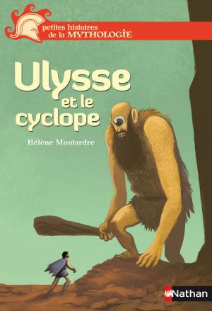 Cover of the book Ulysse et le cyclope by Florence Hinckel