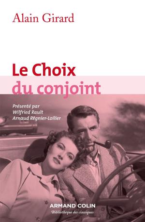 Cover of the book Le Choix du conjoint by Laurent Jullier