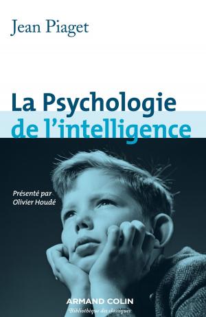 Book cover of La Psychologie de l'intelligence