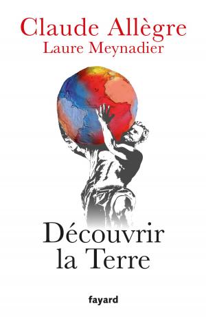 Cover of the book Découvrir la terre by Colette