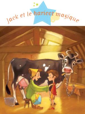Cover of the book Jack et le haricot magique by Nathalie Bélineau, Émilie Beaumont