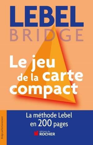 Cover of the book Le jeu de la carte compact by Robert Colonna d'Istria, Yvan Stefanovitch