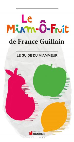 Book cover of Le Miam-Ô-Fruit