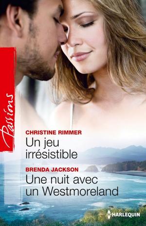 Cover of the book Un jeu irrésistible - Une nuit avec un Westmoreland by Susan Sheehey, Mia London