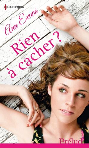 bigCover of the book Rien à cacher ? by 
