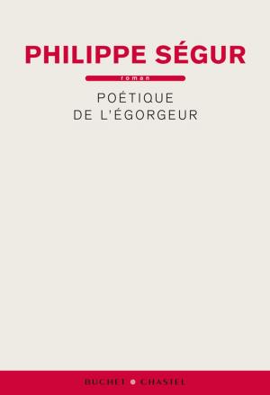 bigCover of the book Poétique de l'égorgeur by 