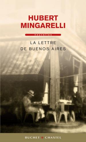 Book cover of La Lettre de Buenos Aires