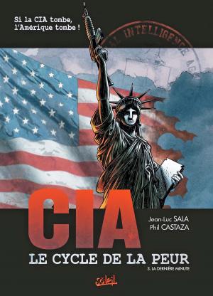 Cover of the book CIA, le cycle de la peur T03 by Christophe Arleston, Mélanÿn, Éric Hérenguel