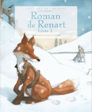 Cover of the book Le Roman de Renart by Andrew Anzur Clement