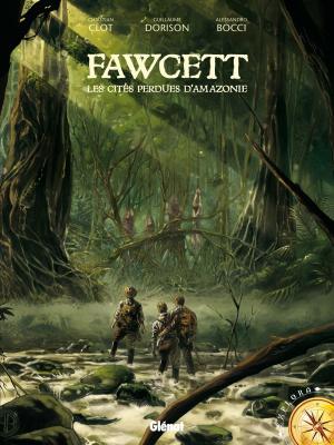 Cover of the book Fawcett by Pierre Boisserie, Juanjo Guarnido, Éric Stalner
