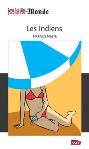 Cover of the book Les Indiens by Franck Thilliez