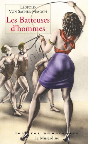 Book cover of Les batteuses d'hommes