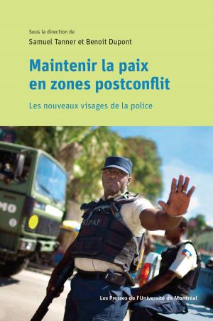 Cover of the book Maintenir la paix en zones postconflit by Jean Després
