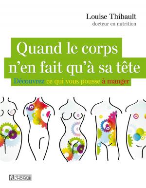 Cover of the book Quand le corps n'en fait qu'à sa tête by Laurence Bagot, Christophe Bagot