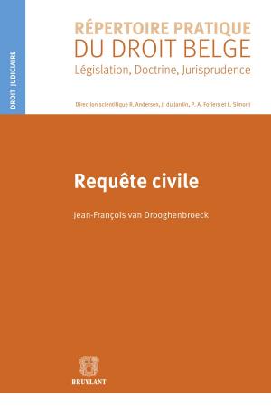 Cover of the book Requête civile by Jean-François Bellis