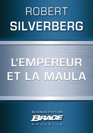 Book cover of L'Empereur et la maula