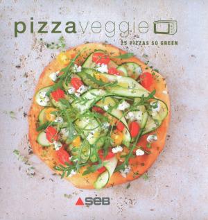 Cover of the book Pizzas Veggie by Claire Dupuy