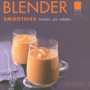 Cover of the book Blender by Thierry Marx