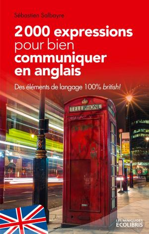 Cover of the book 2000 expressions pour bien communiquer en anglais by Marie Andersen