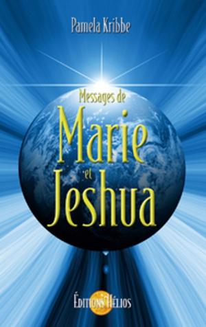 Cover of the book Messages de Marie et Jeshua by Caroline Morel