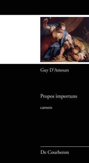 Cover of the book Propos importuns by Kate Walker