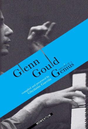 Book cover of Glenn Gould Universe of a Genius (Enhanced Edition)