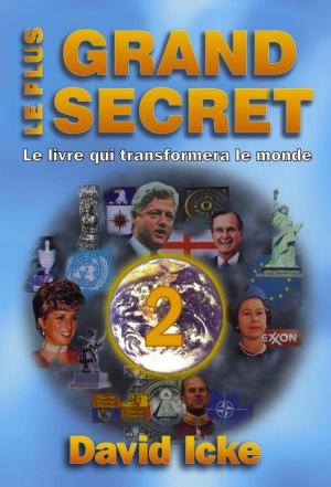Cover of the book Le plus grand secret Tome 2 (Le livre qui transformera le monde) by Jacqueline Comte