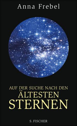 Cover of the book Auf der Suche nach den ältesten Sternen by Sadie Matthews