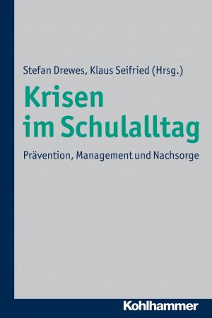 Cover of the book Krisen im Schulalltag by Cultural Human Resources Council, Work In Culture