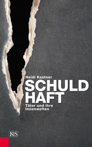 Cover of the book Schuld-Haft by Helmut Burtscher-Schaden