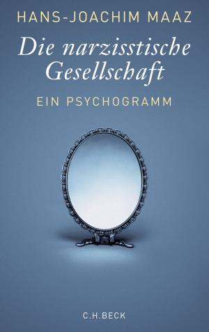 Cover of the book Die narzisstische Gesellschaft by Katrine Marçal