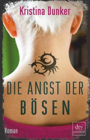 Cover of the book Die Angst der Bösen by Andrea C. Hoffmann, Patience I.