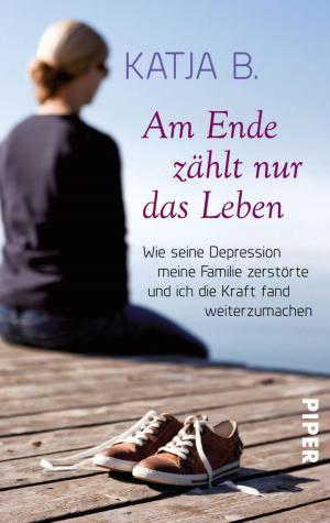 Cover of the book Am Ende zählt nur das Leben by Trudi A. Griffin, MS, LPC, NCC, The SJM Group