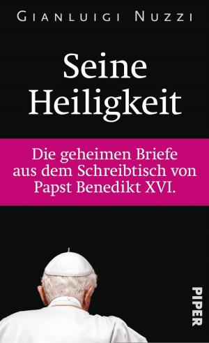 Cover of the book Seine Heiligkeit by Christine Thürmer