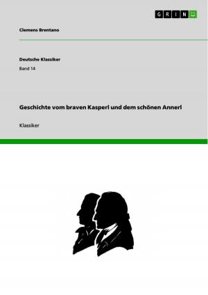 Cover of the book Geschichte vom braven Kasperl und dem schönen Annerl by Andrea Tauber