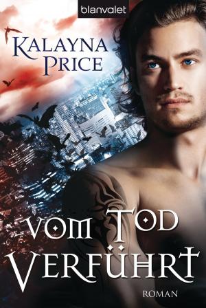 Cover of the book Vom Tod verführt by Beth Kery