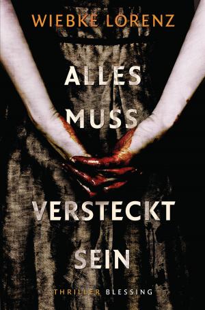 Cover of the book Alles muss versteckt sein by Keith Hoare