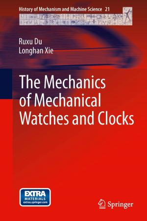 Book cover of The Mechanics of Mechanical Watches and Clocks