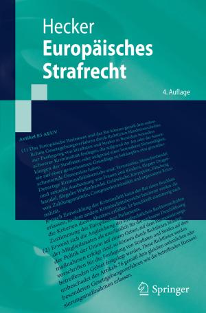 Cover of the book Europäisches Strafrecht by Guido Walz, Frank Zeilfelder, Thomas Rießinger
