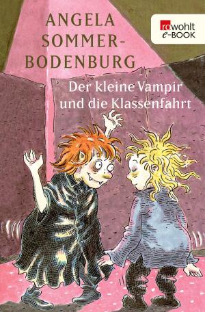 Book cover of Der kleine Vampir und die Klassenfahrt
